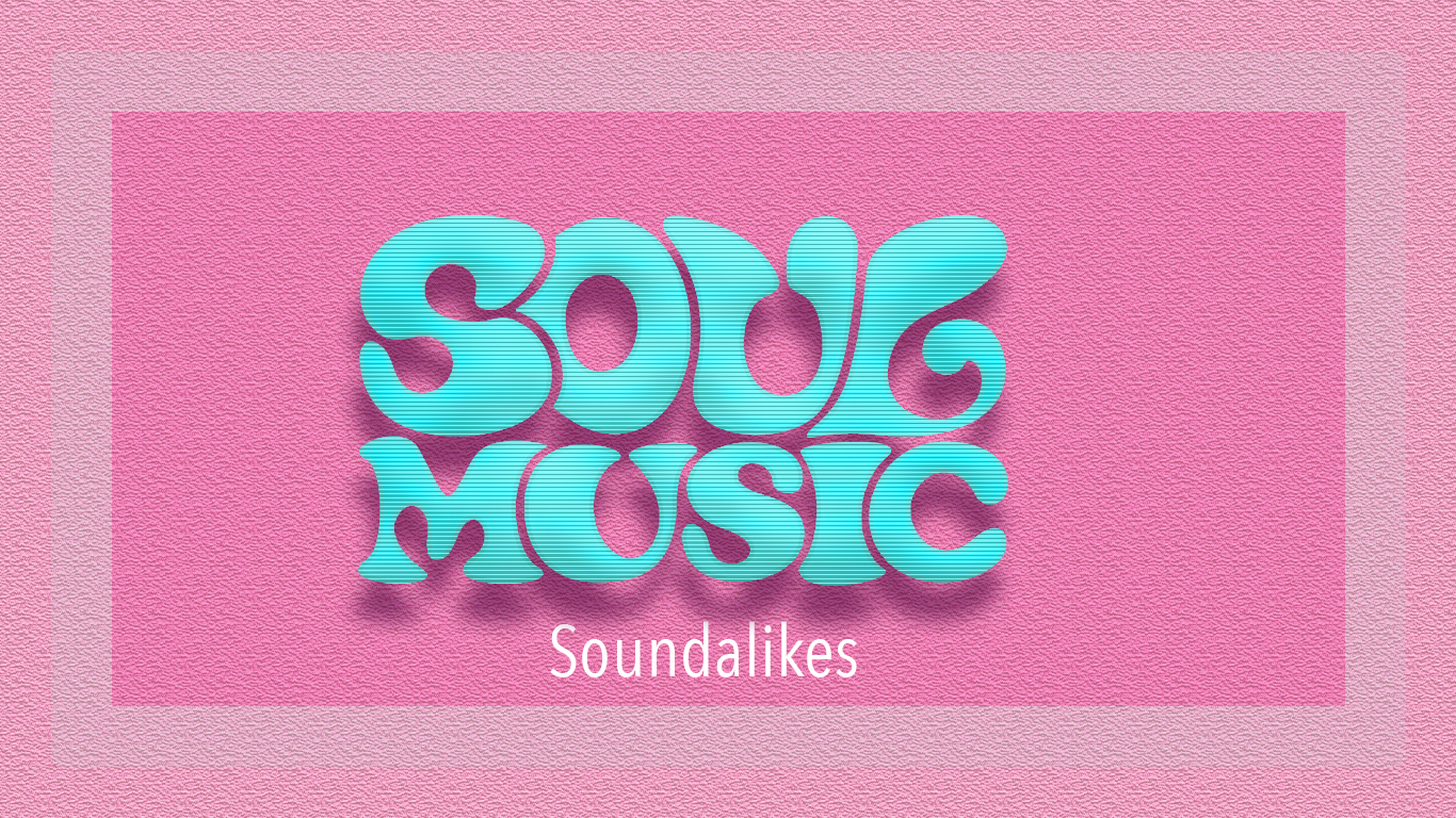 Soul Music Soundalikes